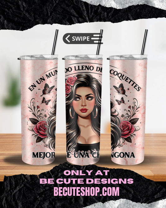 Chingona Tumbler