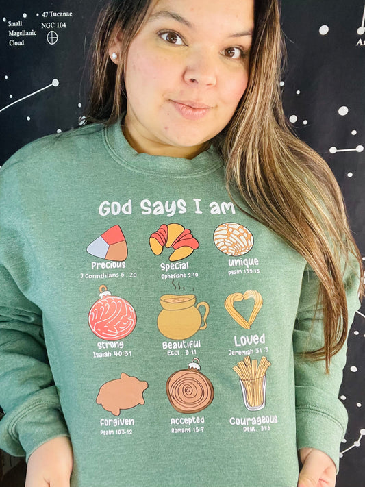 God Says I Am Affirmations Crewneck