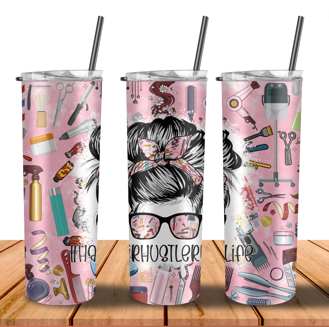 Hair Hustler Life Tumbler