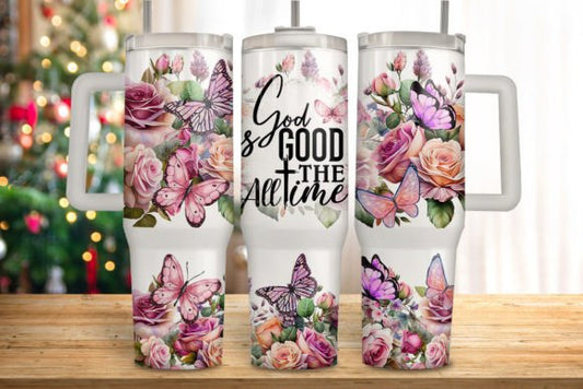 God Is Good All The Time 40 oz Tumbler