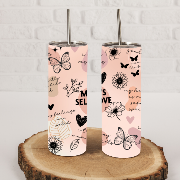 Mom Self Love Tumbler